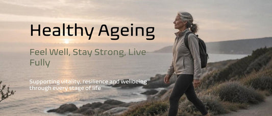 HEALTHY AGEING: FEEL WELL, STAY STRONG, LIVE FULLY